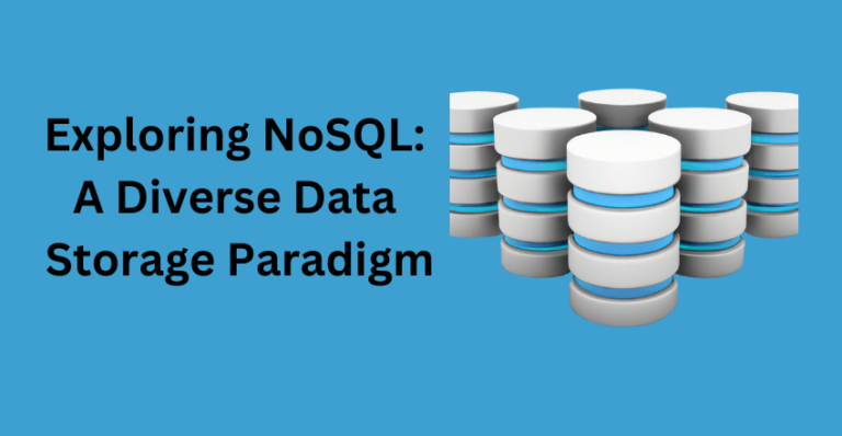 Exploring NoSQL Databases: A Diverse Data Storage Paradigm - Hire SQL